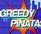 Greedy Pinatas - Jeu Action