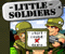 Little Soldiers - Jeu Action 