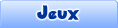 jeux